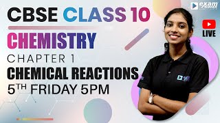 Class 10 CBSE | Chemistry  | Chemical Reactions and Equations | Term 1 Examination | Exam Winner