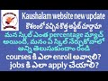 Career progression update in kaushalam| how to enroll free courses & how to apply Kaushalam jobs|