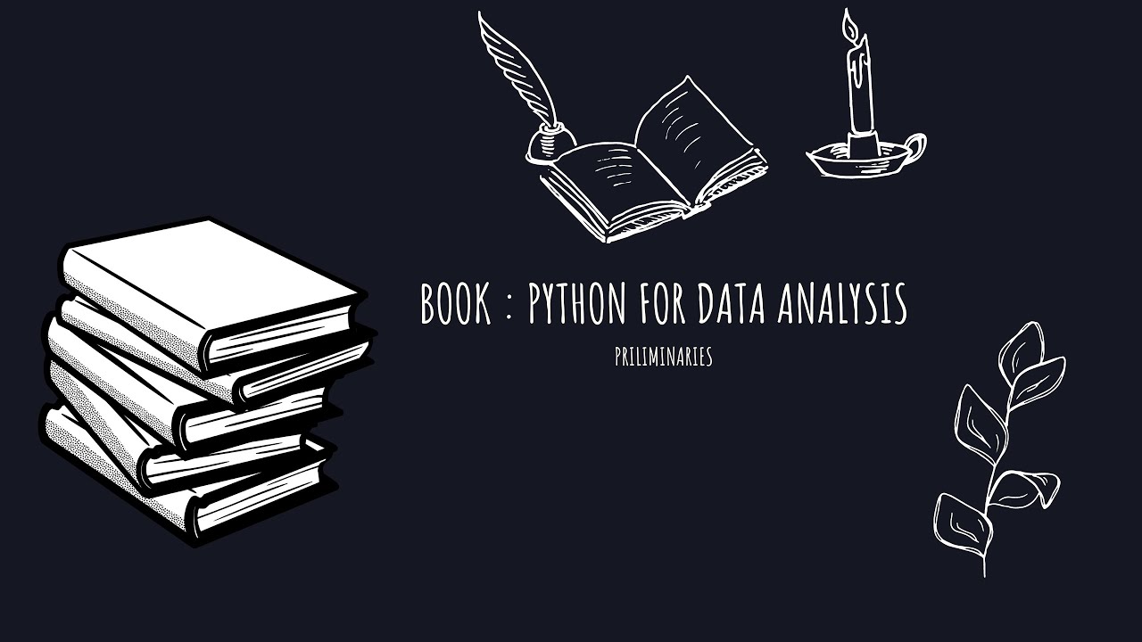 Python for data analysis - preliminaries - YouTube