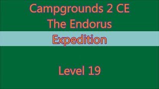Campgrounds 2 - The Enduros Expedition Level 19