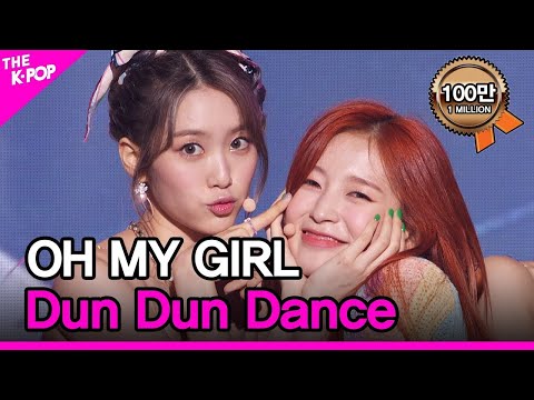 OH MY GIRL, Dun Dun Dance (오마이걸, Dun Dun Dance) [THE SHOW 210525]