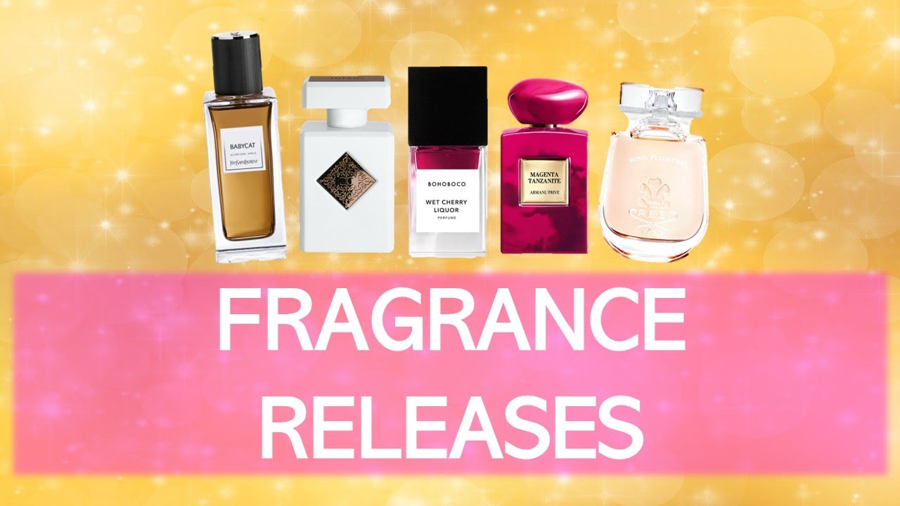 NEW FRAGRANCE RELEASES 🎆 RECENT NEW PERFUME RELEASES l PERFUME
