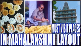 Must Visit Places In MAhalakshmi Layout/BUDGET DAY PLAN IN BENGALURU