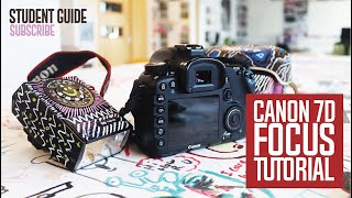 Secrets of Focusing Tutorial for Canon 7D