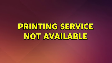 Ubuntu: Printing service not available (2 Solutions!!)