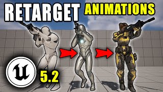 Retarget Animations in Unreal Engine 5.2 (Tutorial)