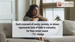 Transform Worry into Faith | Believe in Miracles
