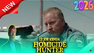 🅽🅴🆆 Homicide Hunter with Lt Joe Kenda 2026 | SN2 EP2 | A Gathering of Evil | Crime Documentary