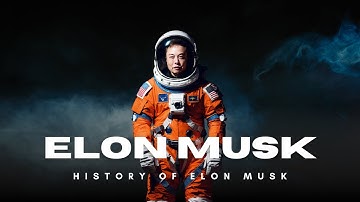 The Story of Elon Musk in just 3 minutes