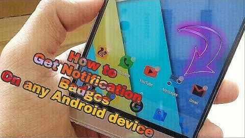 How To Get Android O Notification Badges on Any Android Device🤔🤔