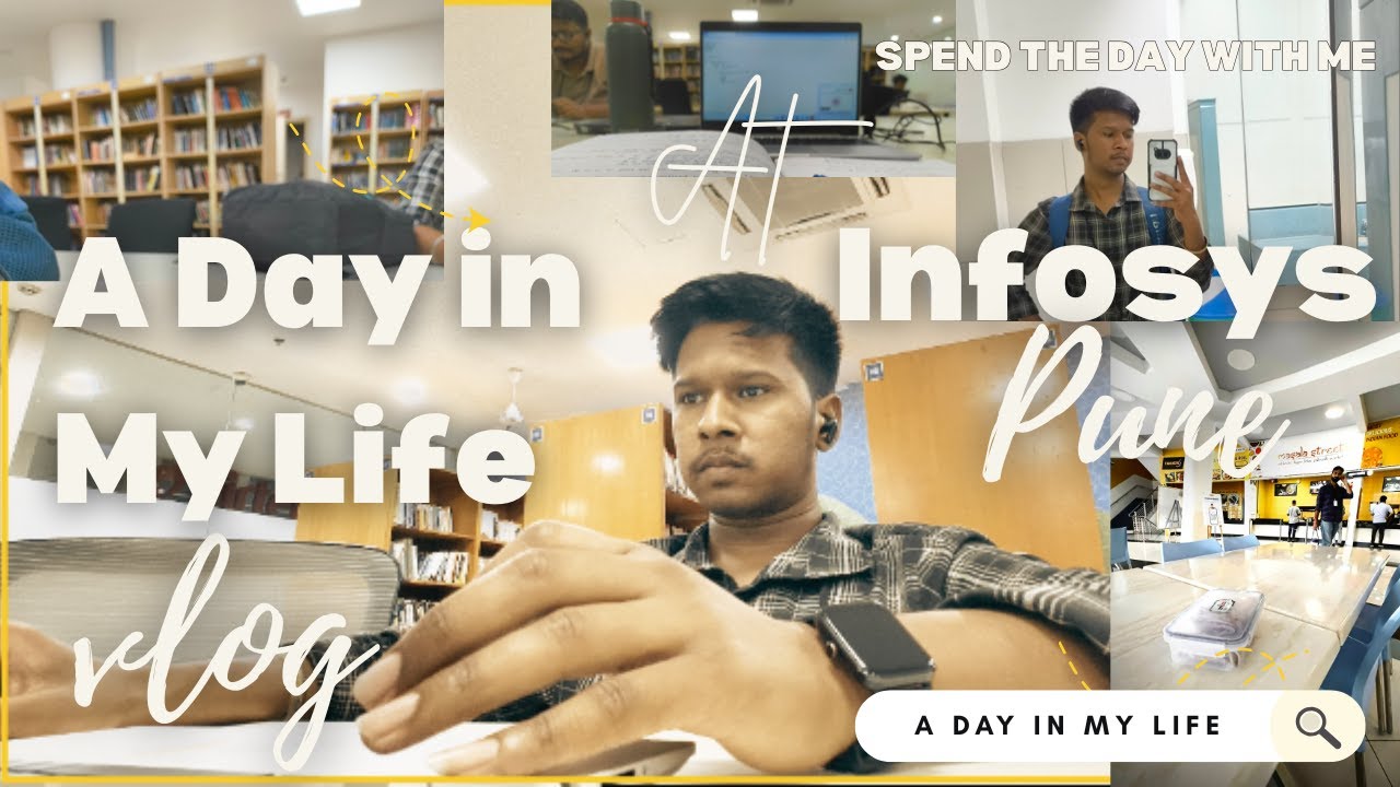 A Day in the Life of a System Engineer at Infosys – Real Work, Learning ...