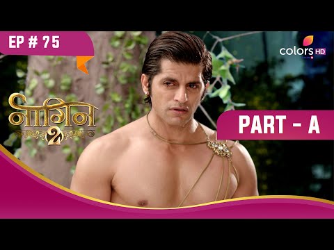 Shivangi-Rocky ने लिया अर्धनारीश्वर अवतार | Naagin S2 | नागिन S2 | Highlight | Ep. 75 | Part A