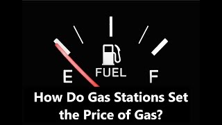 How Do Gas Stations Set the Price of Gas & Why Does The Price Change So Often? We Explain...