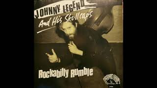 Johnny Legend & His Skullcaps  - Let's Get Goin'