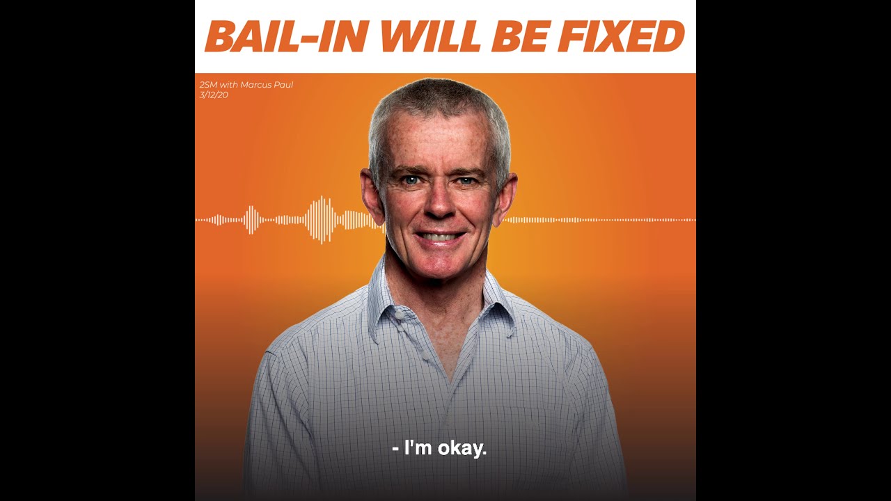 Bank Bail in will be fixed - 2SM with Marcus Paul - YouTube