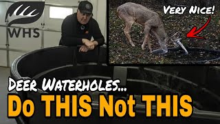 Deer Waterhole Do's and Dont's