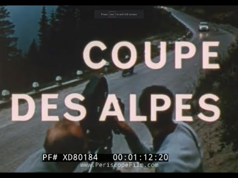 “ COUPE DES ALPES”  1958 ALPINE RALLY AUTO RACE   FRANCE TO ITALY & BACK VIA ITALIAN ALPS  XD80184
