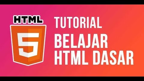 Belajar html dasar part 1 || programming web