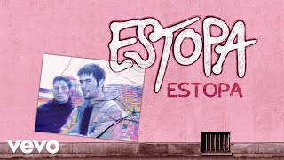 Watch Estopa Estopa video