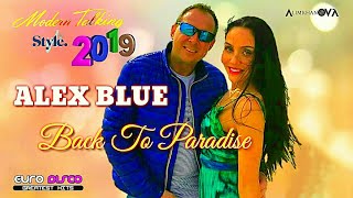 Modern Talking - Style 2019- Alex Blue - Back To Paradise - Euro-Disco