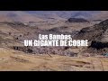 Las Bambas, un gigante de cobre