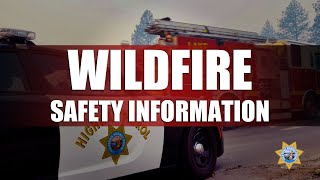 Wildfire Safety Information
