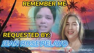 REMEMBER ME | RENZ VERANO