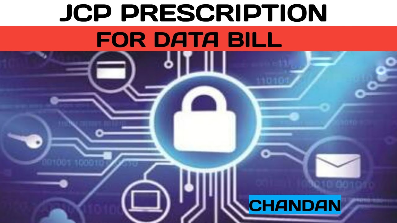 JCP prescription for data Bill YouTube
