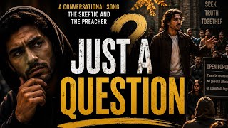 Just A Question | Cinematic Lyric Video