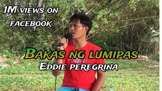 Bakas ng Lumipas - Eddie Peregrina | Jesrack Evangelista