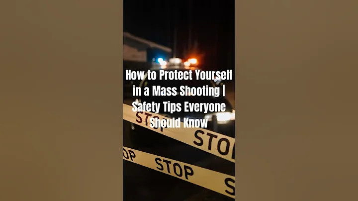 How to Protect Yourself in a Mass Shooting | Safety Tips Everyone Should Know