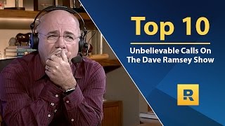 Top 🔟 - Unbelİevable Calls on The Dave Ramsey Show (vol. 1)
