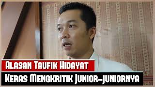 Alasan Taufik Hidayat Keras Mengkritik Junior juniornya