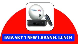 Tata Sky 1 New Channel Lunch || New Channel Aded By Tata Sky Dth & All Dth Platform Lunch NewChannel screenshot 2