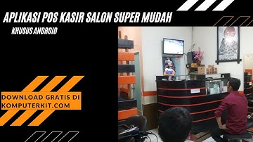 Aplikasi Kasir Salon Super Mudah!