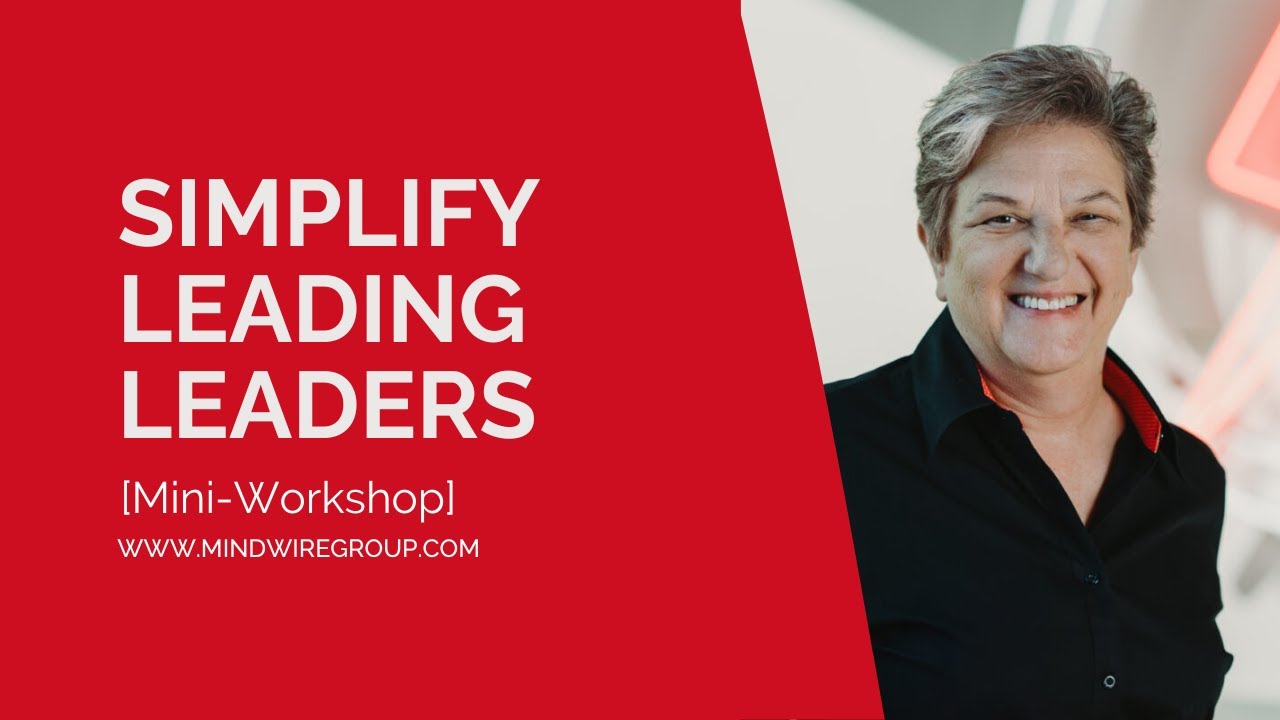 Simplify Leading Leaders [mini-workshop] - YouTube
