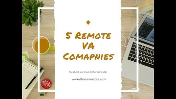 5 Virtual Assistant Companies that Hire Remote Workers