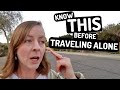 Mustknow safety tips for solo traveling