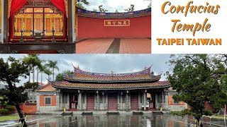 Taipei Confucius Temple 台北孔廟- Taiwan 