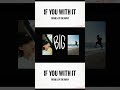 星になったあいつ令和のKurt Cobain🎸💫  YOSHI &amp; JP THE WAVY - IF YOU WITH IT