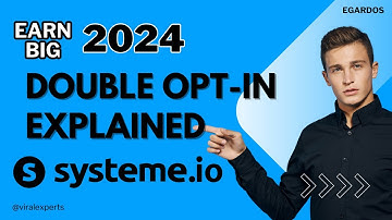 Systeme.io Double Opt-In Explained: A Step-by-Step Guide