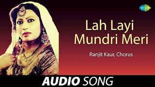 Lah Layi Mundri Meri | Ranjit Kaur | Old Punjabi Songs | Punjabi Songs 2022