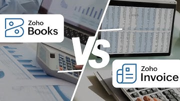 Zoho Books vs Zoho Invoice – What’s the Difference?