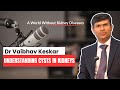 Understanding Cysts In Kidneys