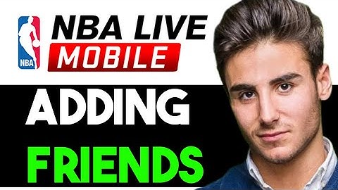 HOW TO ADD FRIENDS IN NBA LIVE MOBILE 2025! (FULL GUIDE)