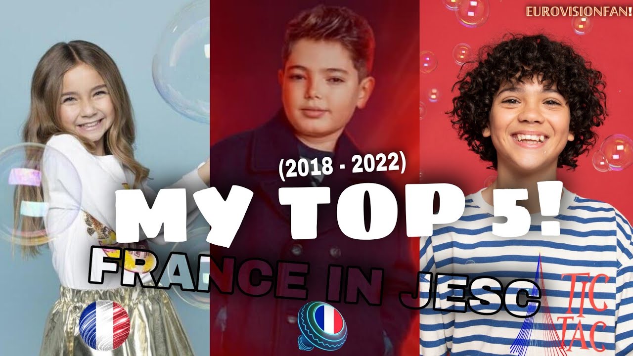 JUNIOR EUROVISION FRANCE IN JESC MY TOP 5 2018 2022 YouTube junior-eurovision-france-in-jesc-my-top-5-2018-2022-youtube
