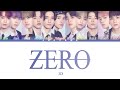 JO1 &quot;ZERO&quot; Color Coded Lyrics/パート割歌詞