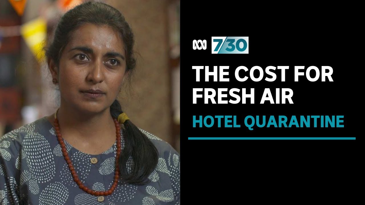 Hotel quarantine guests charged up to $1,400 extra for access to a balcony | 7.30