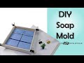 How to Make a Soap Mold at Home - Fast Cheap Diy Plastic Soap mold.