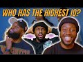 WHO HAS THE HIGHEST IQ?